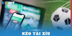 kèo tài xỉu