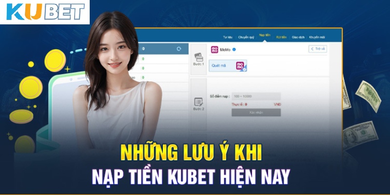 Lưu ý để giao dịch tại sân chơi Kubet thành công trong lần đầu